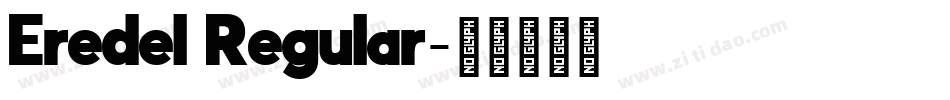 Eredel Regular字体转换